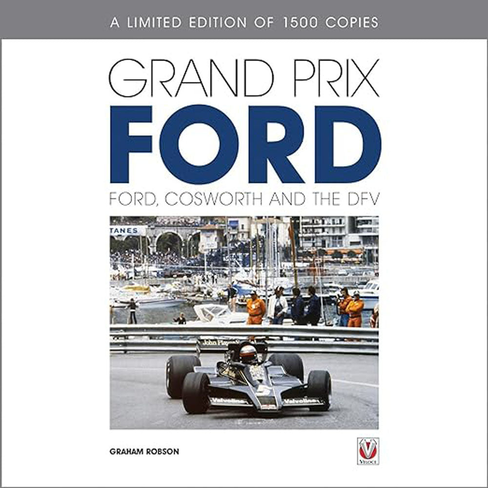 Grand Prix Ford Ford Cosworth and the DFV Book