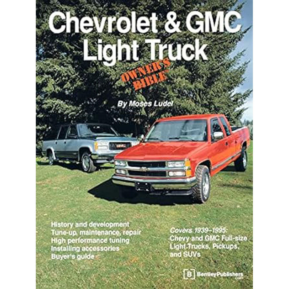 Owner's Bible: Chevrolet & GMC Light Truck Guide Book