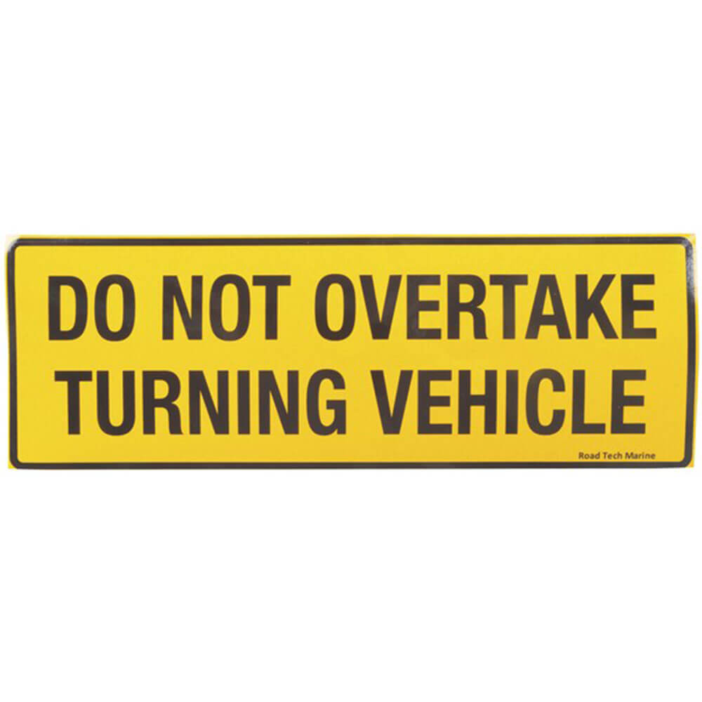 Do Not Overtake Sticker 300x100mm